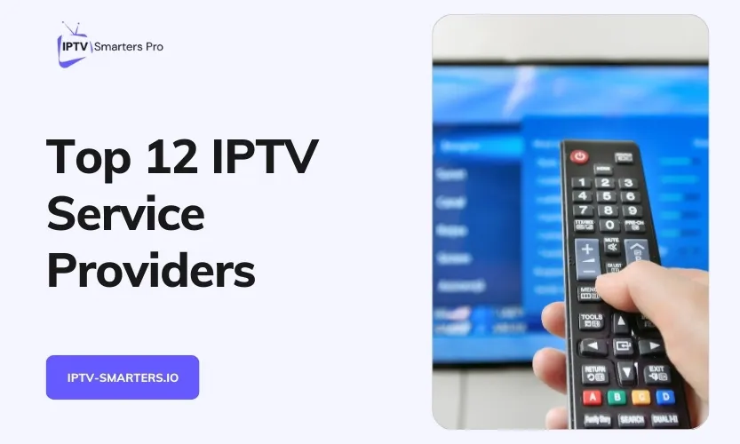 IPTV Service Providers